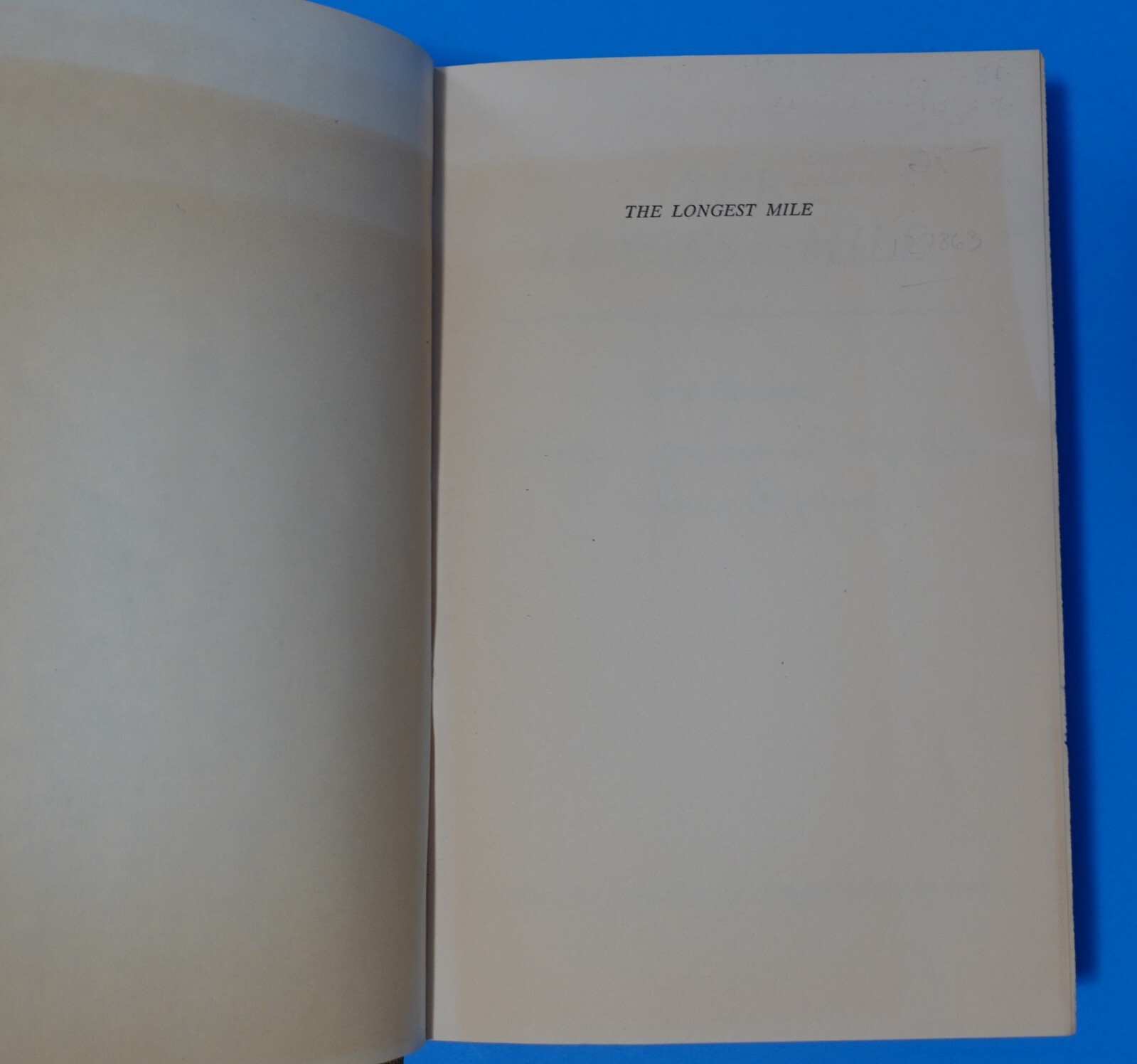 THE LONGEST MILE BY RENA GAZAWAY, SIGNED-INSCRIBED- NOT PERSONALIZED