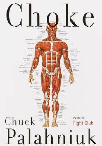 Choke – Hardcover By Palahniuk, Chuck – VERY GOOD