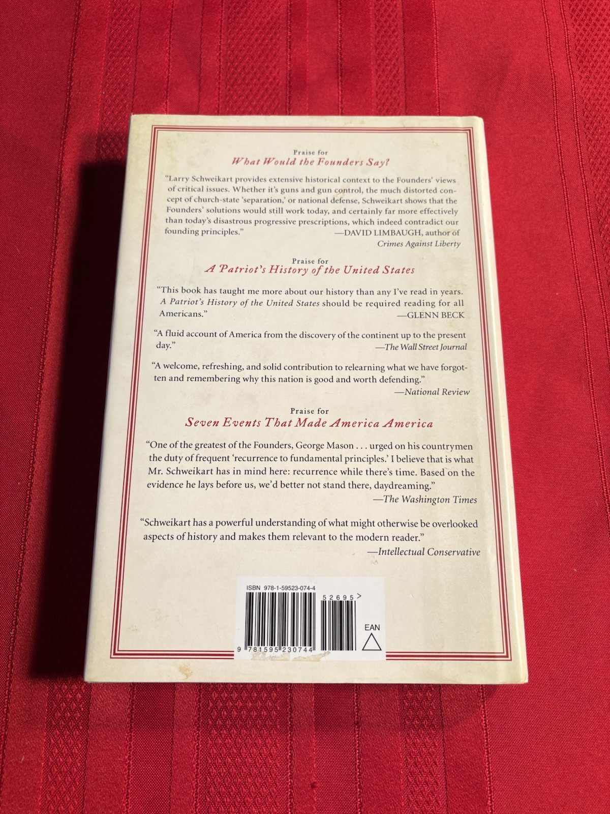 What Would The Founders Say?, By Larry Schweikart, Hardcover Book, 2011