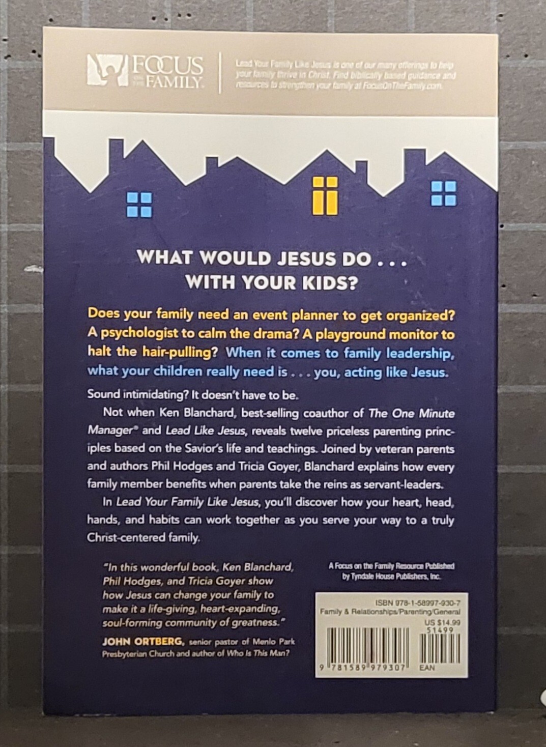 Lead Your Family Like Jesus : Powerful Parenting Principles by Phil Hodges 3034