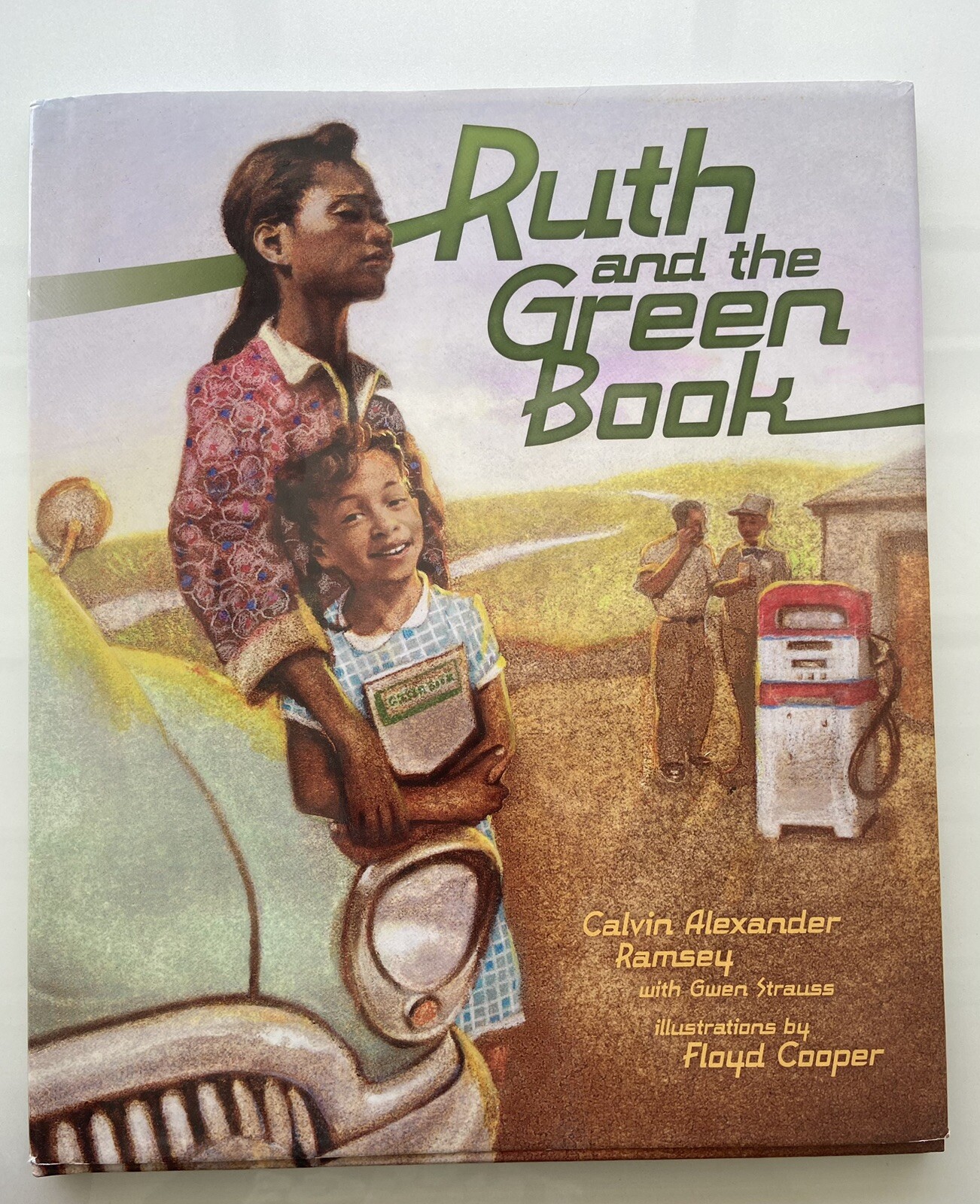 Ruth and the Green Book by Ramsey, Calvin Alexander; Gwen Strauss