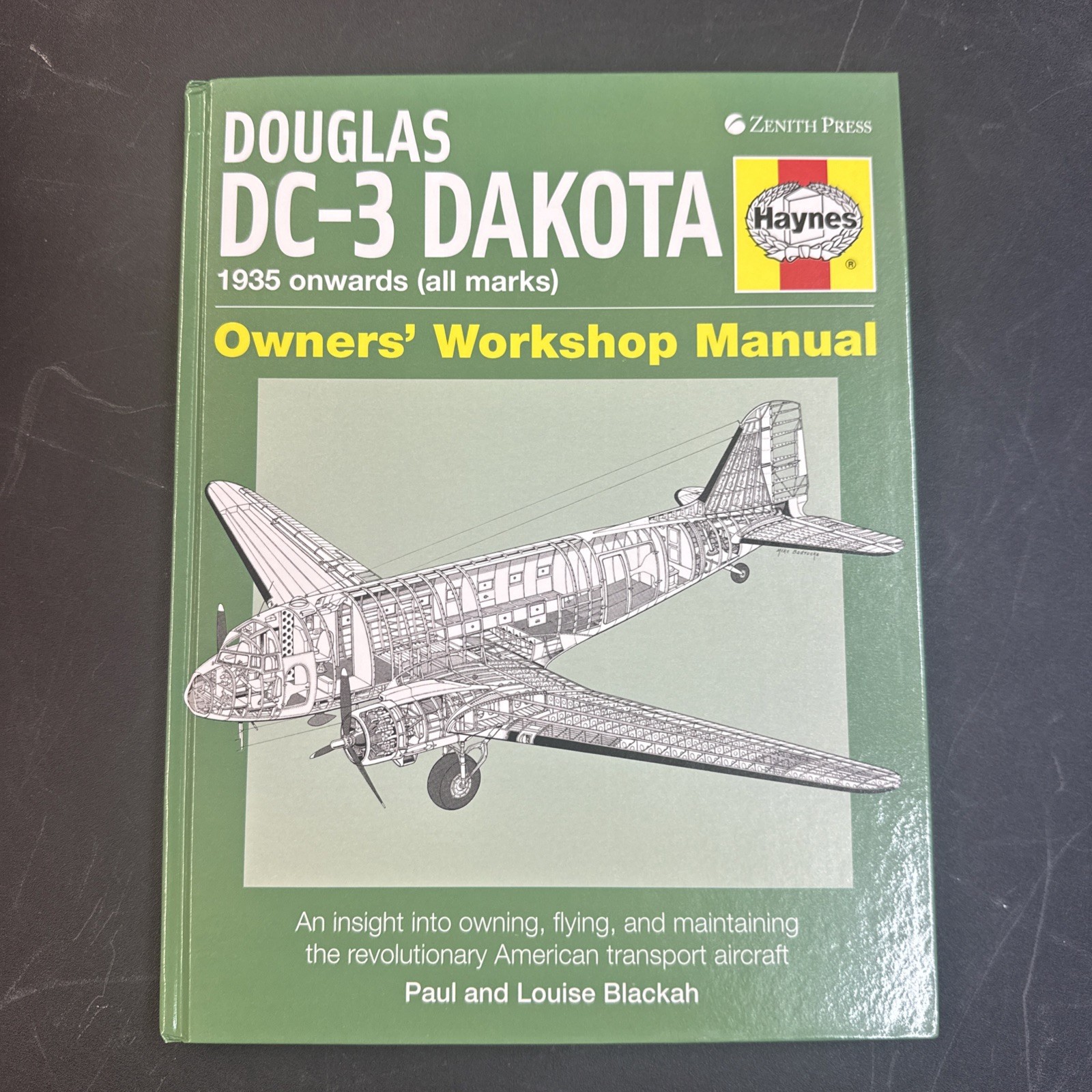 Douglas DC-3 Dakota 1953 Onwards (all Marks) Haynes Owners‘ Workshop Manual HC