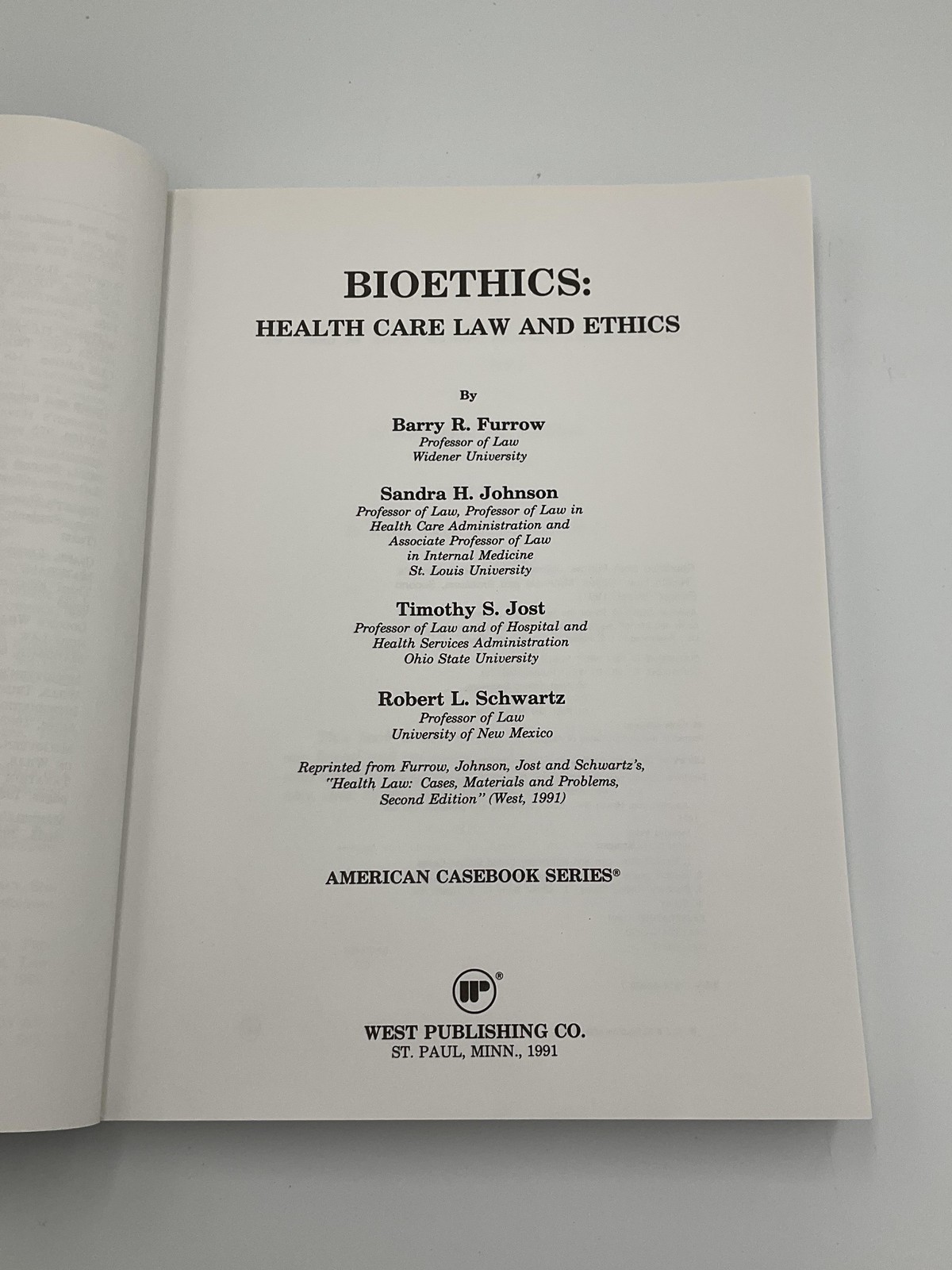 Vintage Bioethics Health Care Law And Ethics Furrow Blue PB 1991 USA Casebook