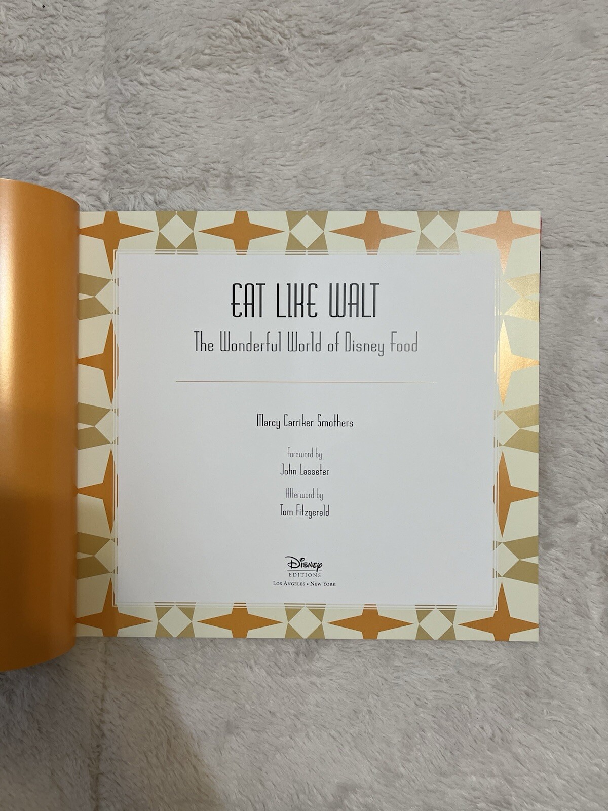 Eat Like Walt: The Wonderful World of Disney Food Marcy Carriker Smothers NEW