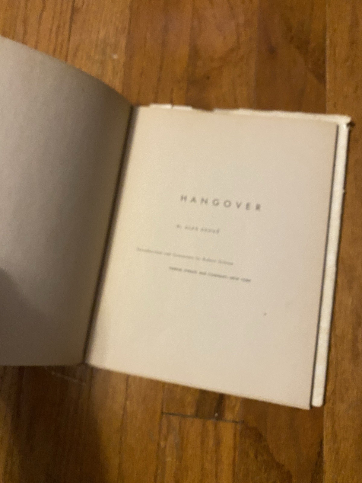 Hangover By Alex Kenne Farrar Straus Hardcover