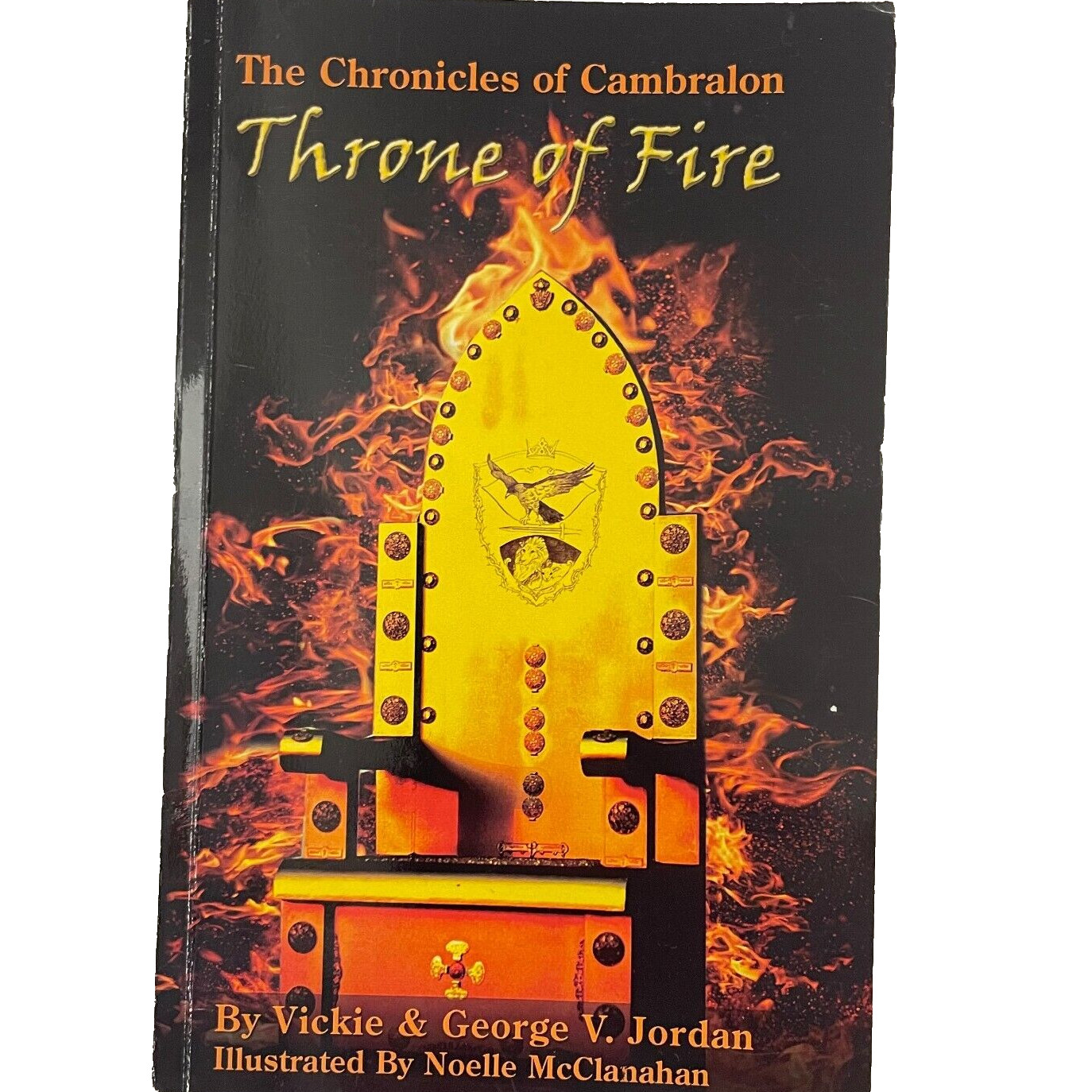 The Chronicles of Cambralon – Throne Of Fire SIGNED by Vickie & George V Jordan