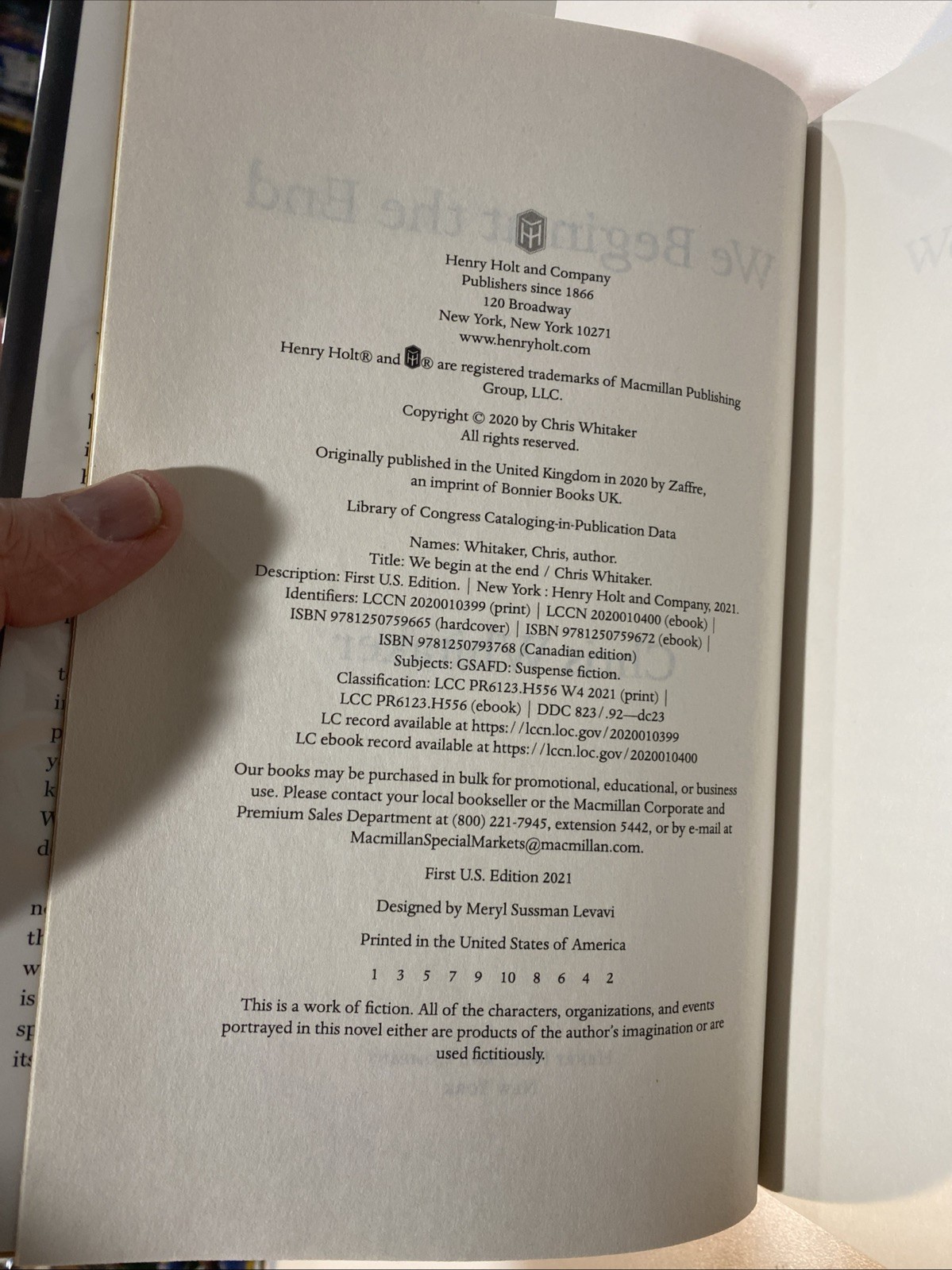 We Begin at the End by Chris Whitaker (2021, Hardcover) First Edition 1st Print