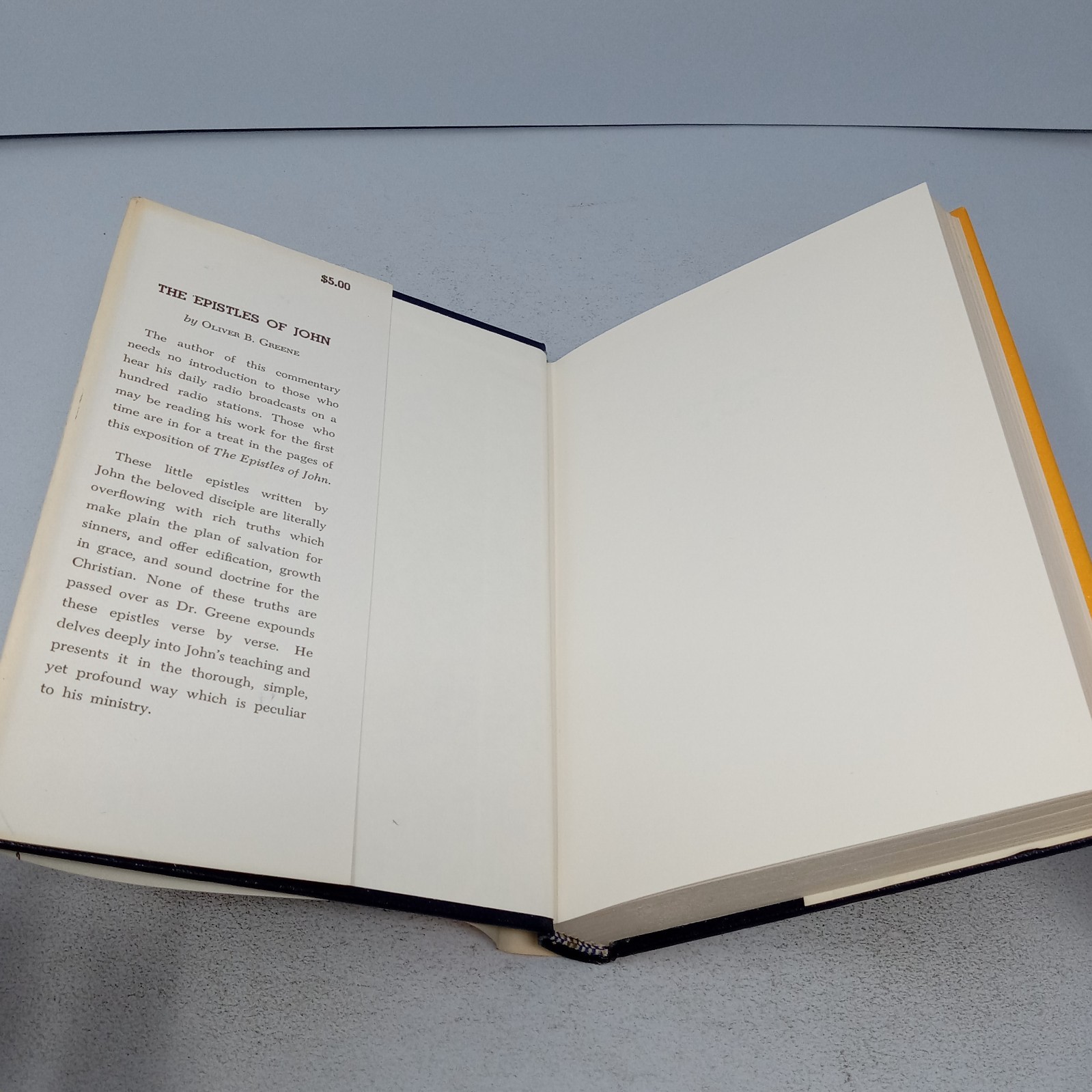 The Epistles of John: 1967 The Gospel Hour, Inc. Hardcover by Oliver B. Greene