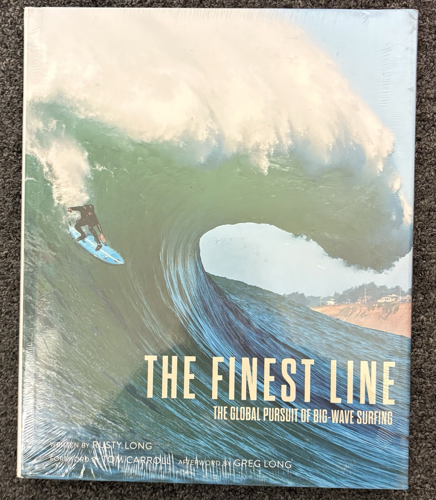 The Finest Line, The Global Pursuit of Big-Wave Surfing by R. Long