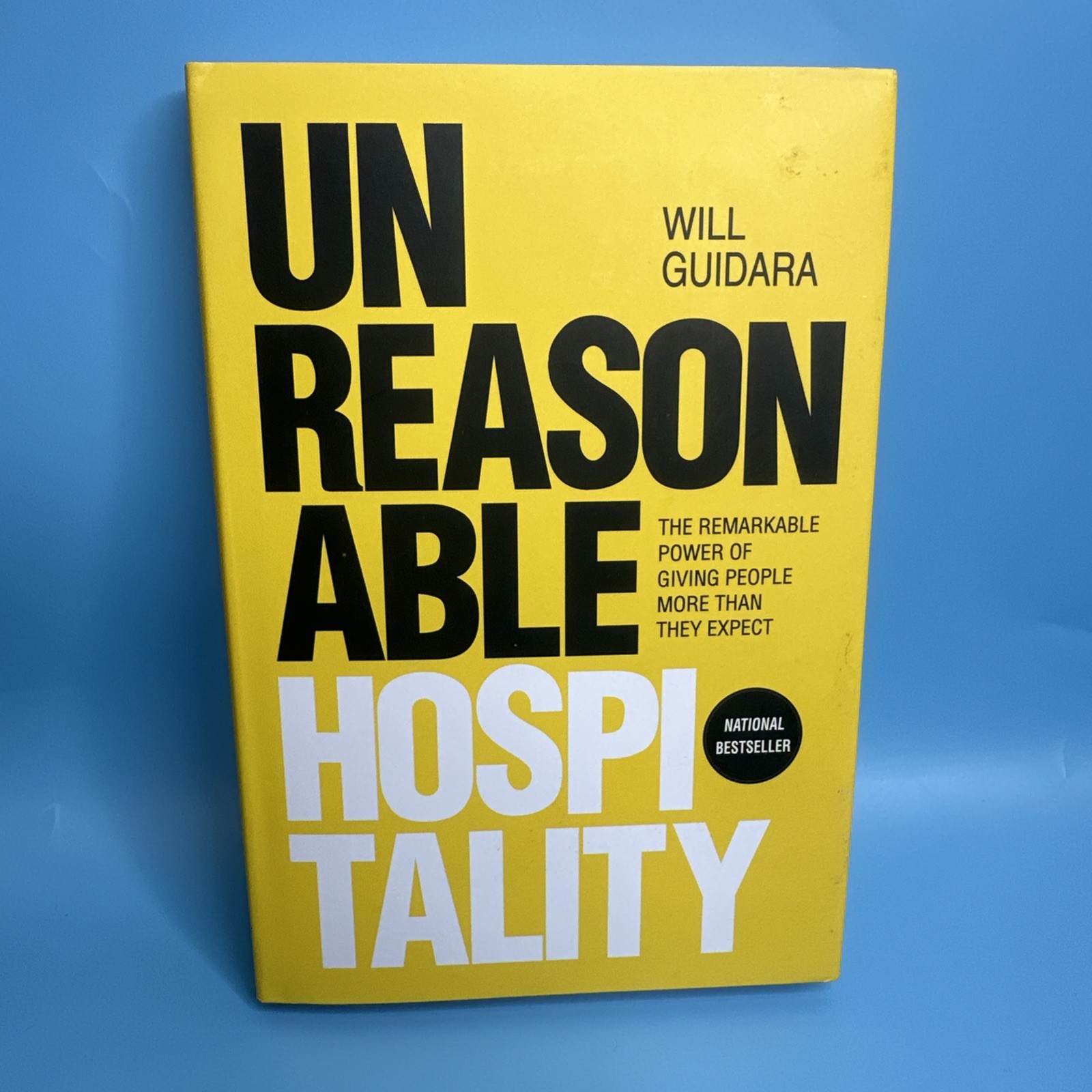 Unreasonable Hospitality By Will Guidara New Stock Free Shipping (HARDCOVER)