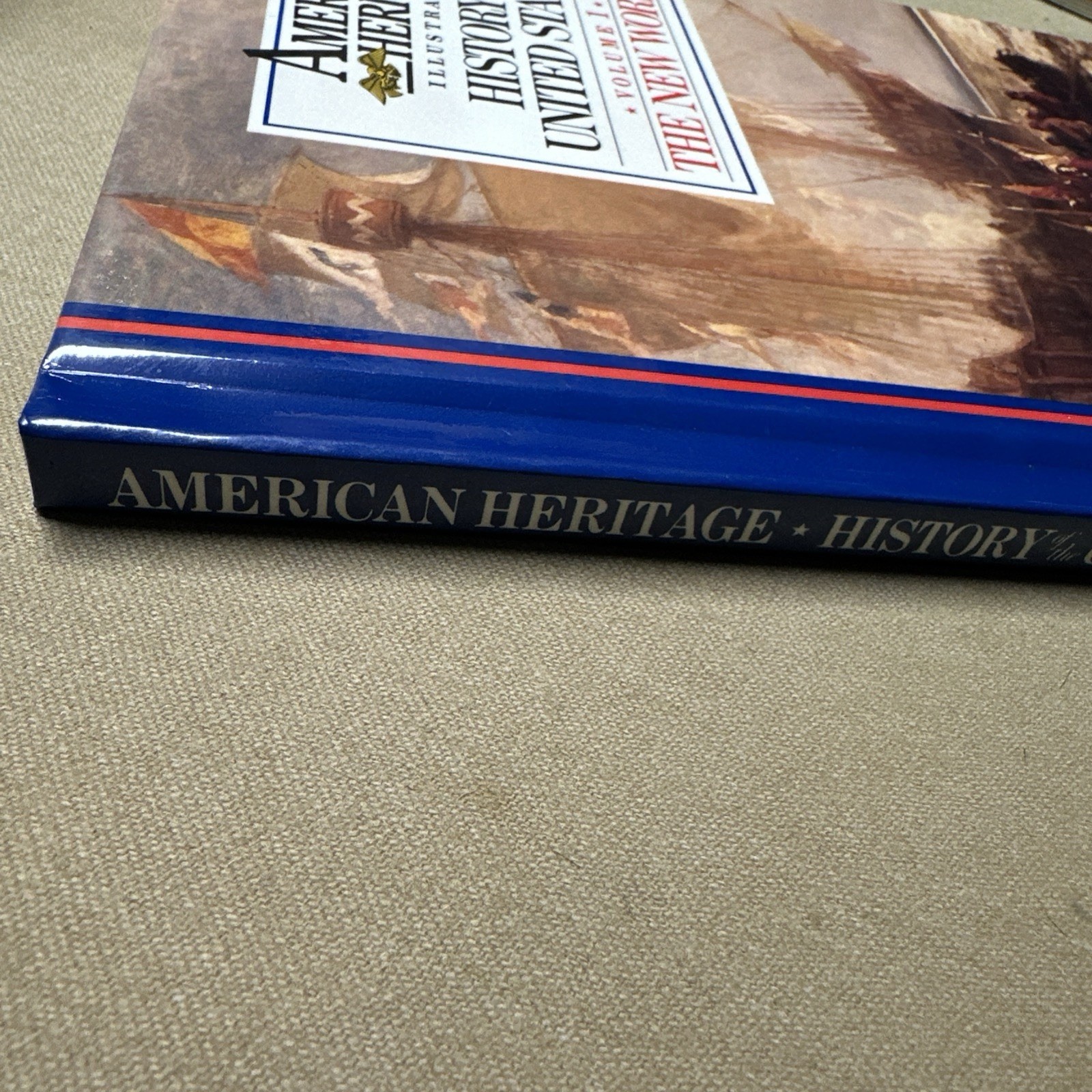 American Heritage Illustrated History of the U.S., Vol. 1: The New World, HC ’88