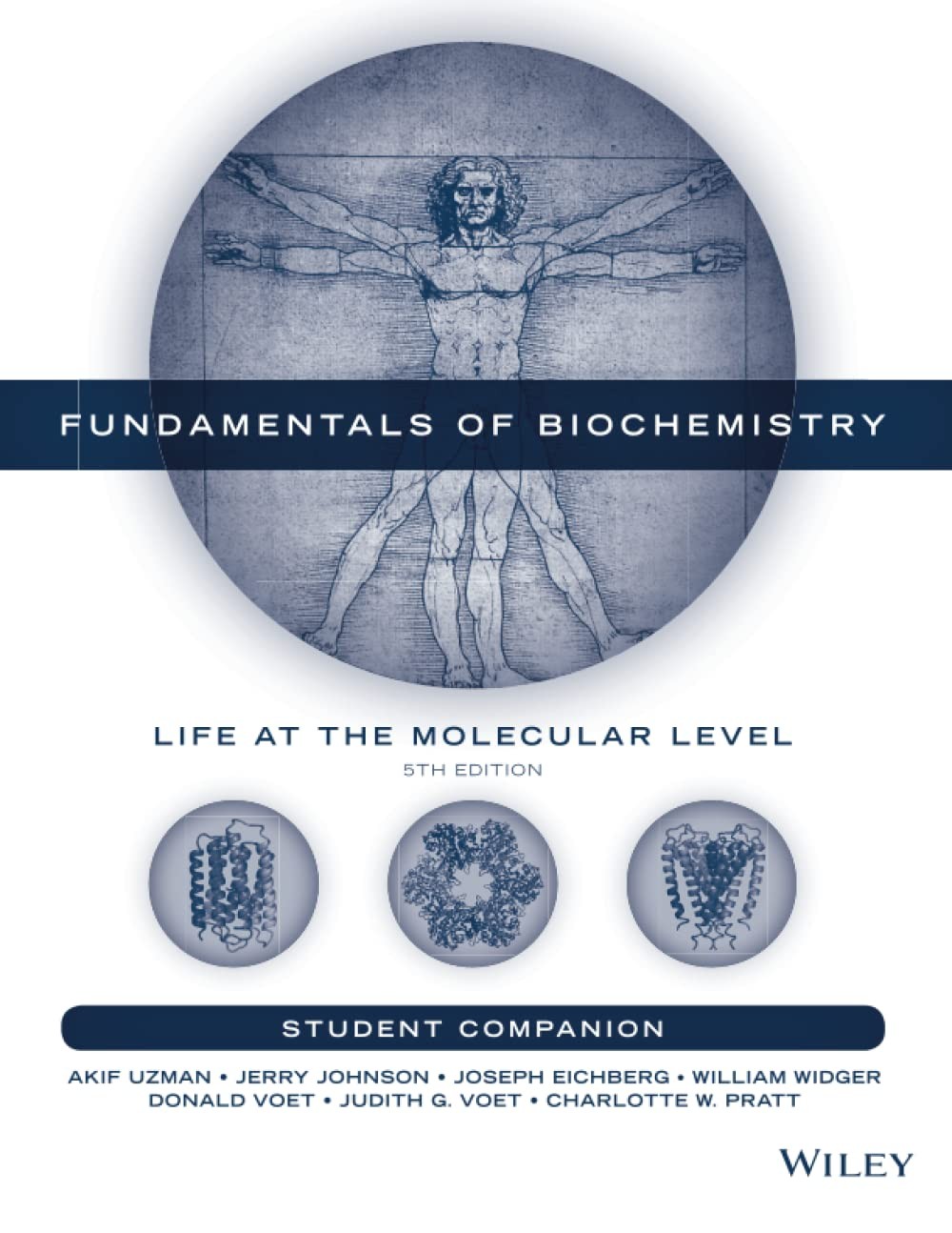 Fundamentals of Biochemistry, Student Companion: Life at the Molecular Level