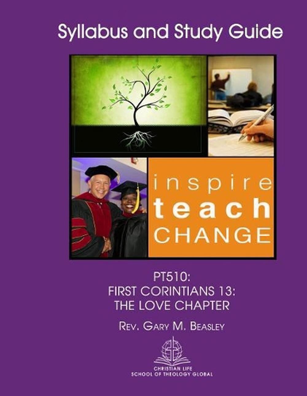 Pt510: First Corinthians 13: The Love Chapter by Gary M. Beasley (English) Paper
