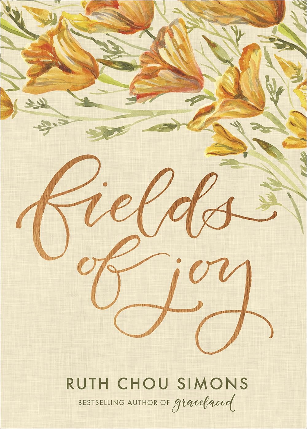 Fields of Joy – hardcover Simons, Ruth Chou