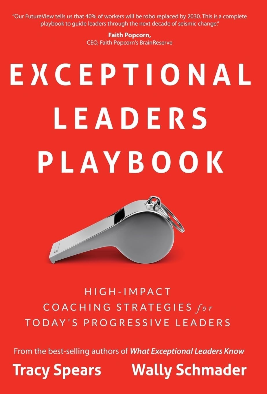 Exceptional Leaders Playbook Hardcover 2023 by Tracy Spears