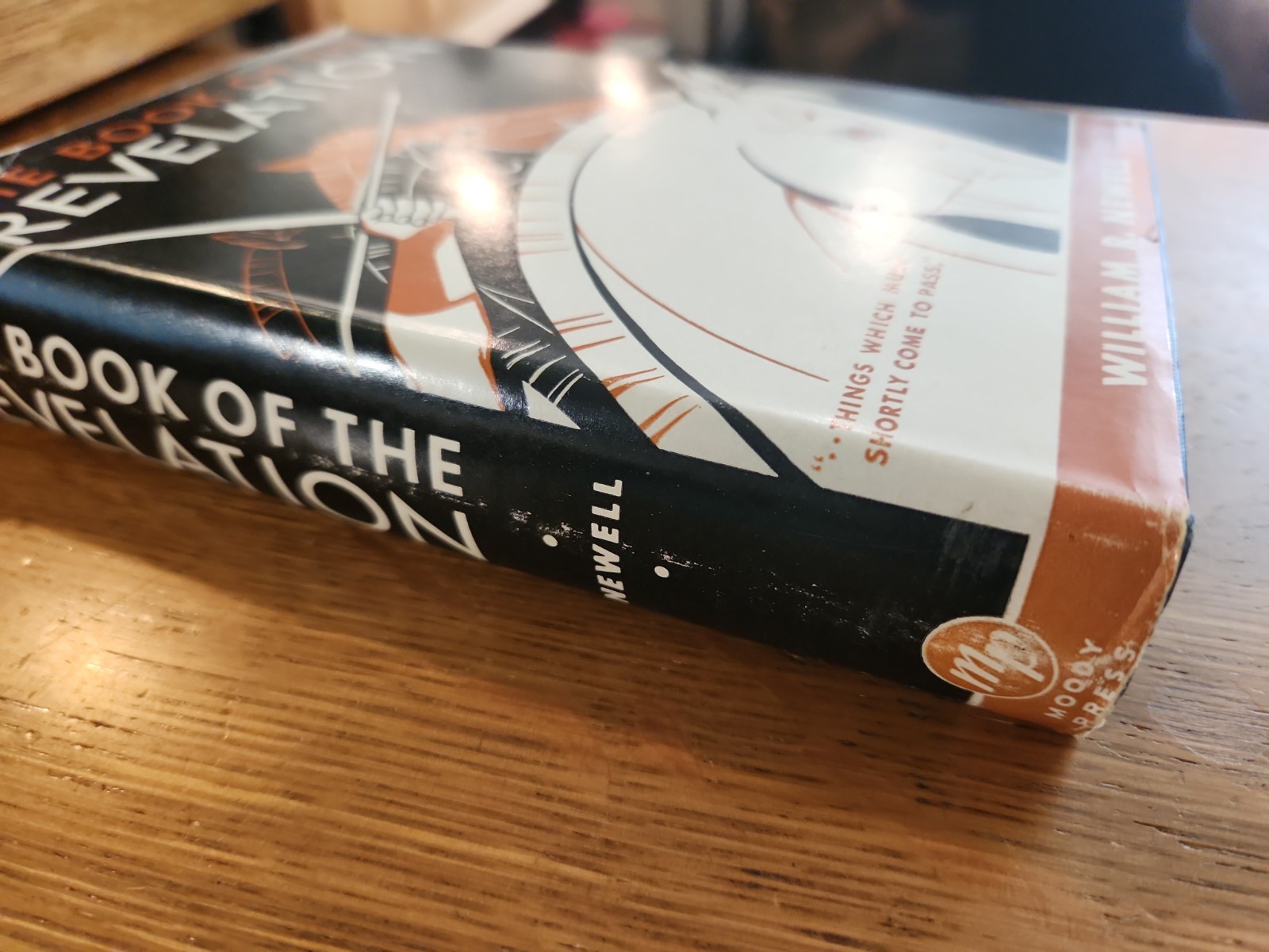 The Book of the Revelation by William R. Newell Hardback in Dust Jacket