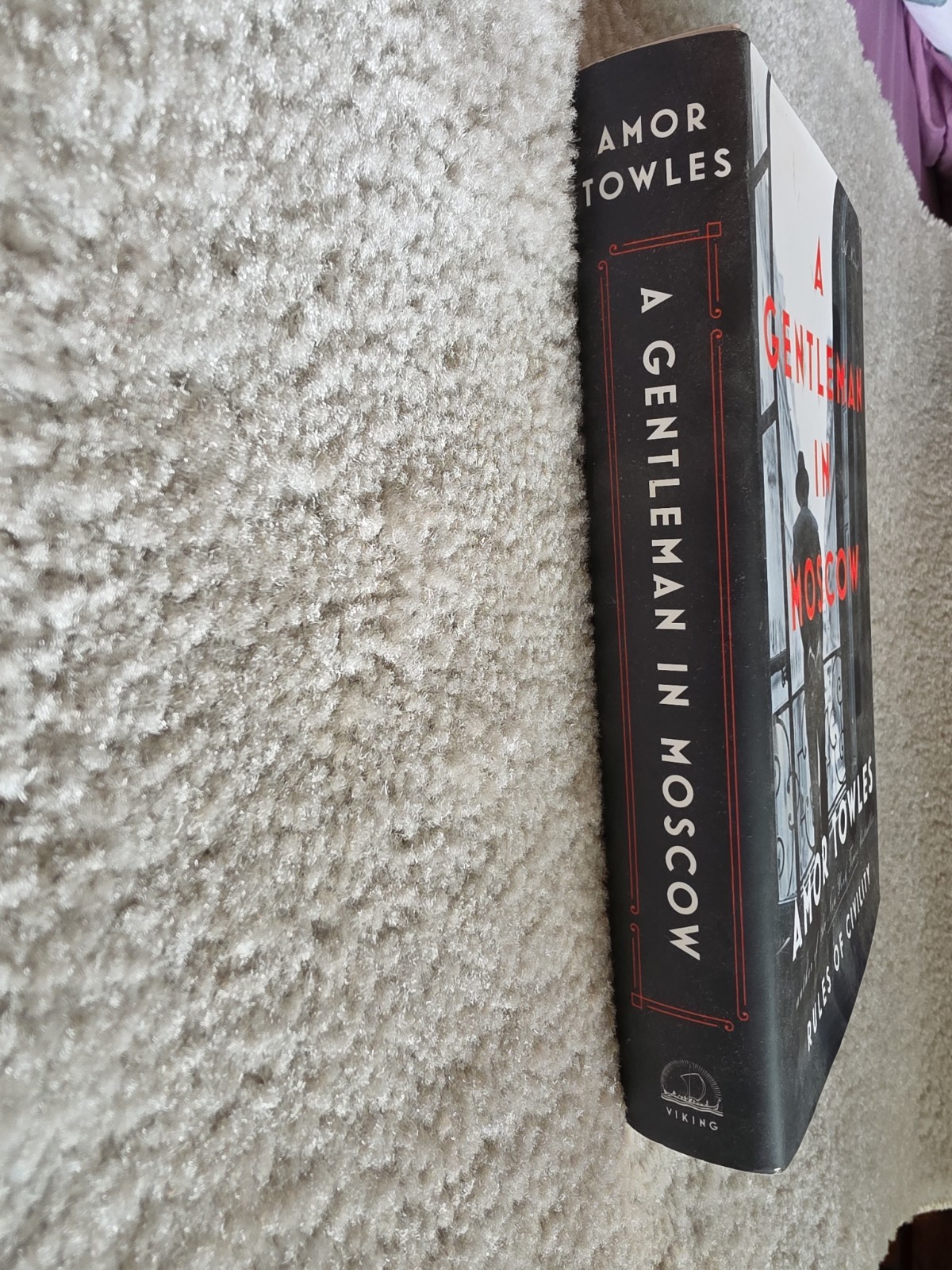 Gentleman in Moscow by Amor Towles (Hardcover)