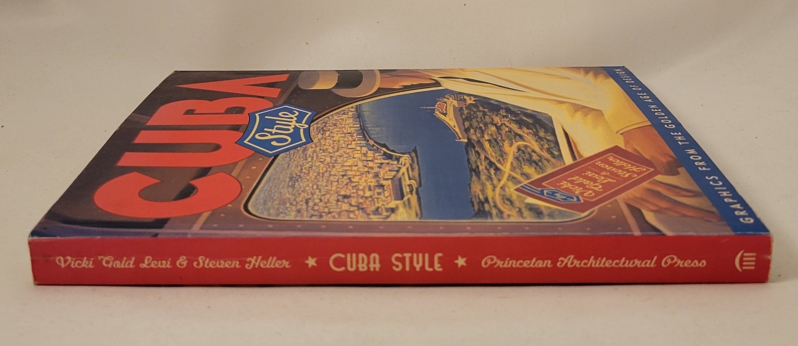Cuba Style: Graphics from the Golden Age of Design by Vicki Gold Levi – SIGNED