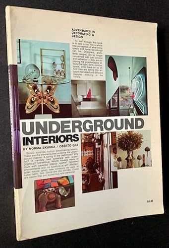 Underground Interiors: Decorating for Alternate Life Styles