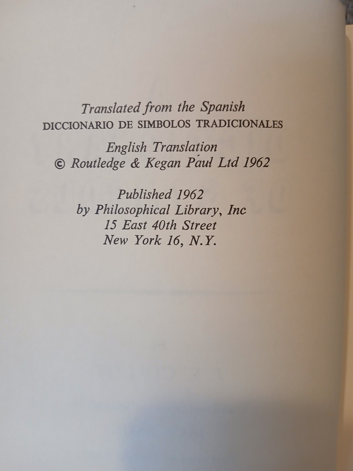 A Dictionary of Symbols J.E. Cirlot HC DJ 1962 Philosophical Library