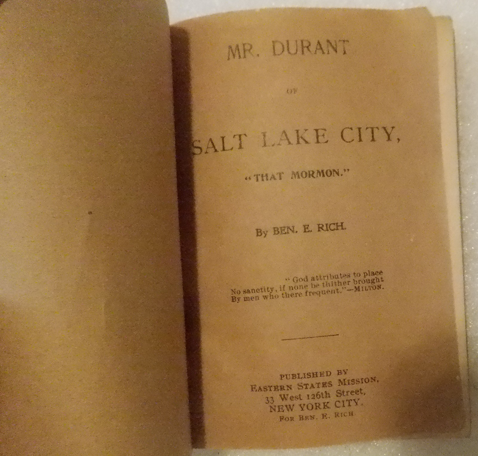 Mr. Durant of Salt Lake City: „That Mormon“./ FAIR 1905 Softcover. 221 pages.