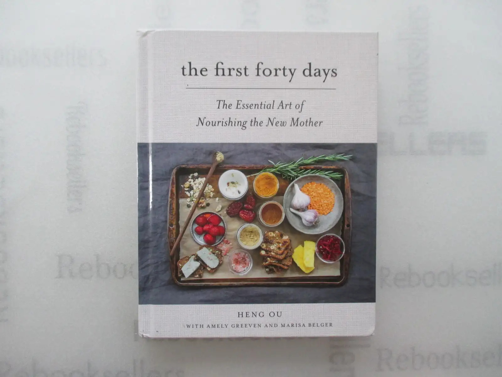 The First Forty Days: The Essential Art of Nourishing the New Mother