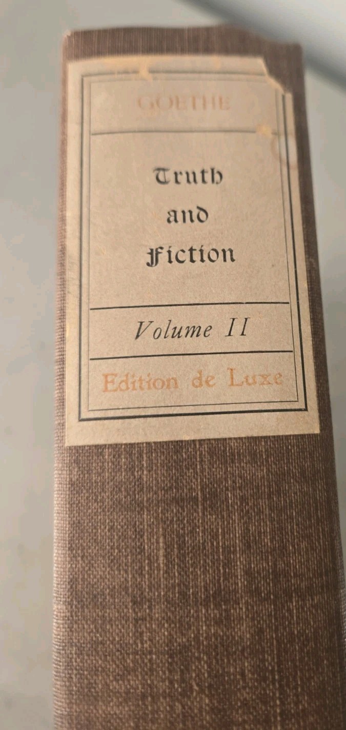 1902 Truth and Fiction By J W Goethe Luxury Edition #15 of 1,000