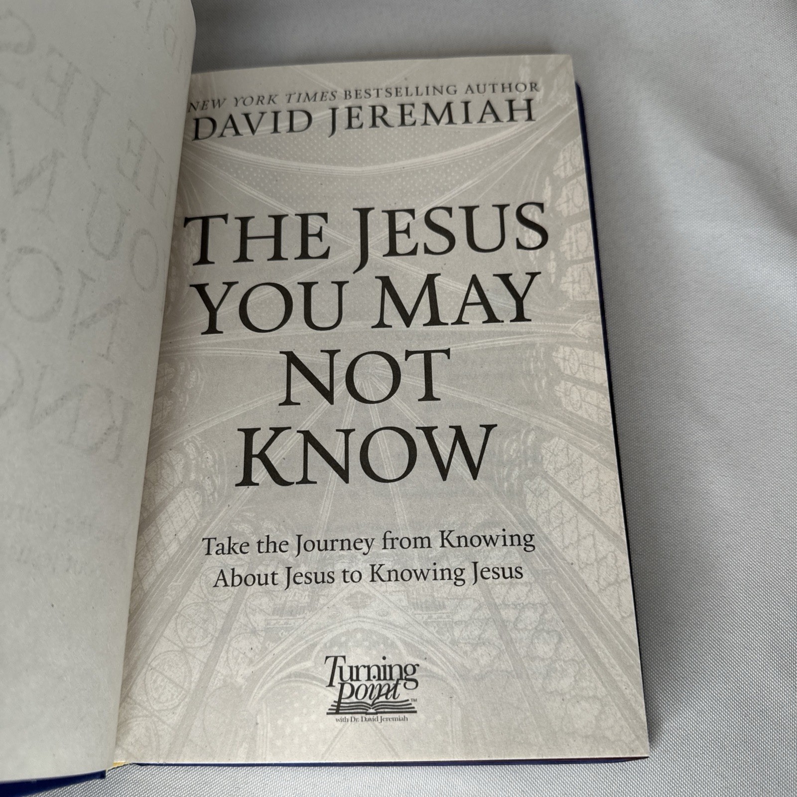 The Jesus You May Not Know By David Jeremiah 2020 Hardcover