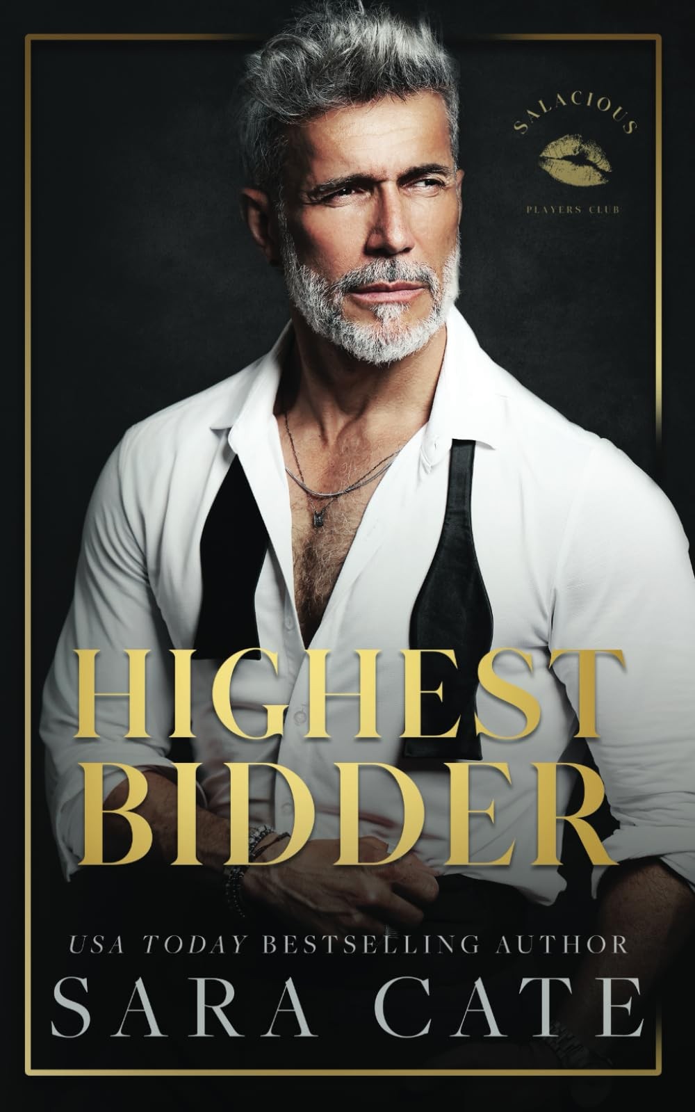 Highest Bidder (Salacious Players‘ Club) – paperback Cate, Sara