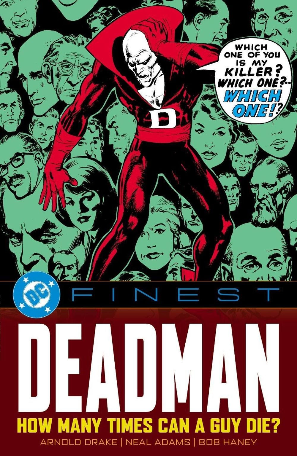 DC Finest: Deadman: How Many Times Can a Guy Die? by Arnold Drake Paperback Book