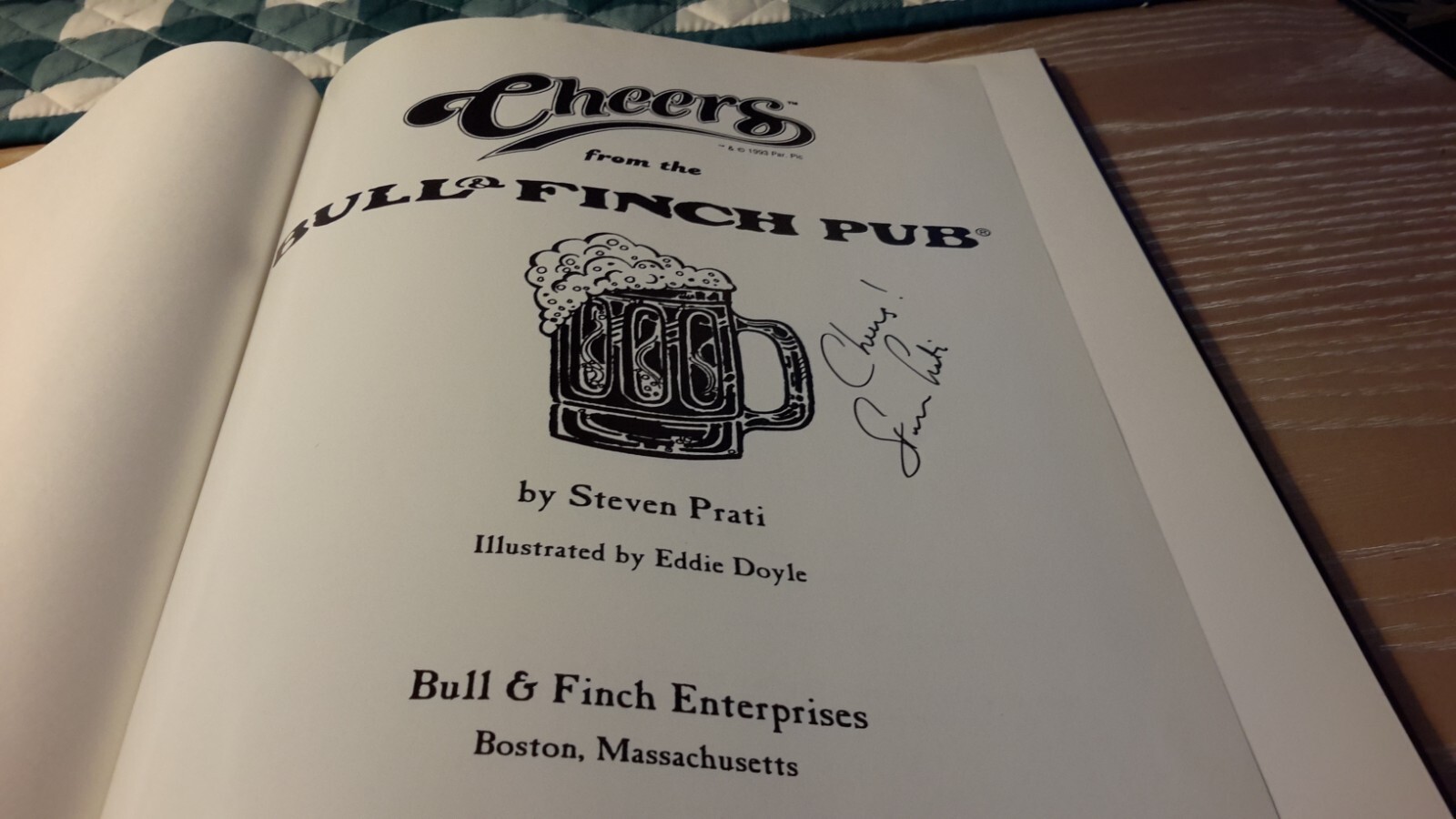 Autographed by Steven Prati 1st Edition „Cheers From The Bull & Finch Pub“ 1993
