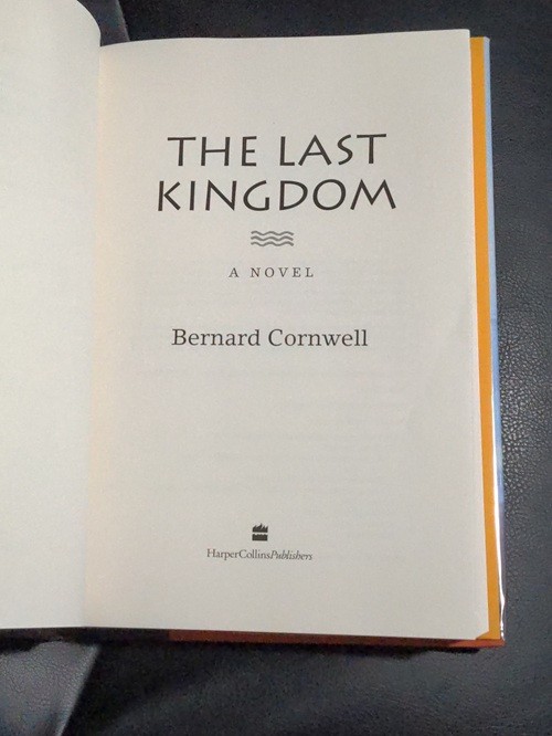 Signed Bernard Cornwell The Last Kingdom US First Edition Hardcover NF/NF