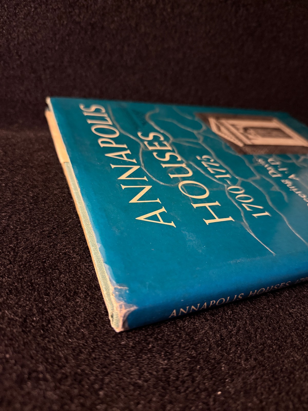 Davis, Deering – Annapolis Houses. 1700-1775. (1947) Illustrated (Hardcover)