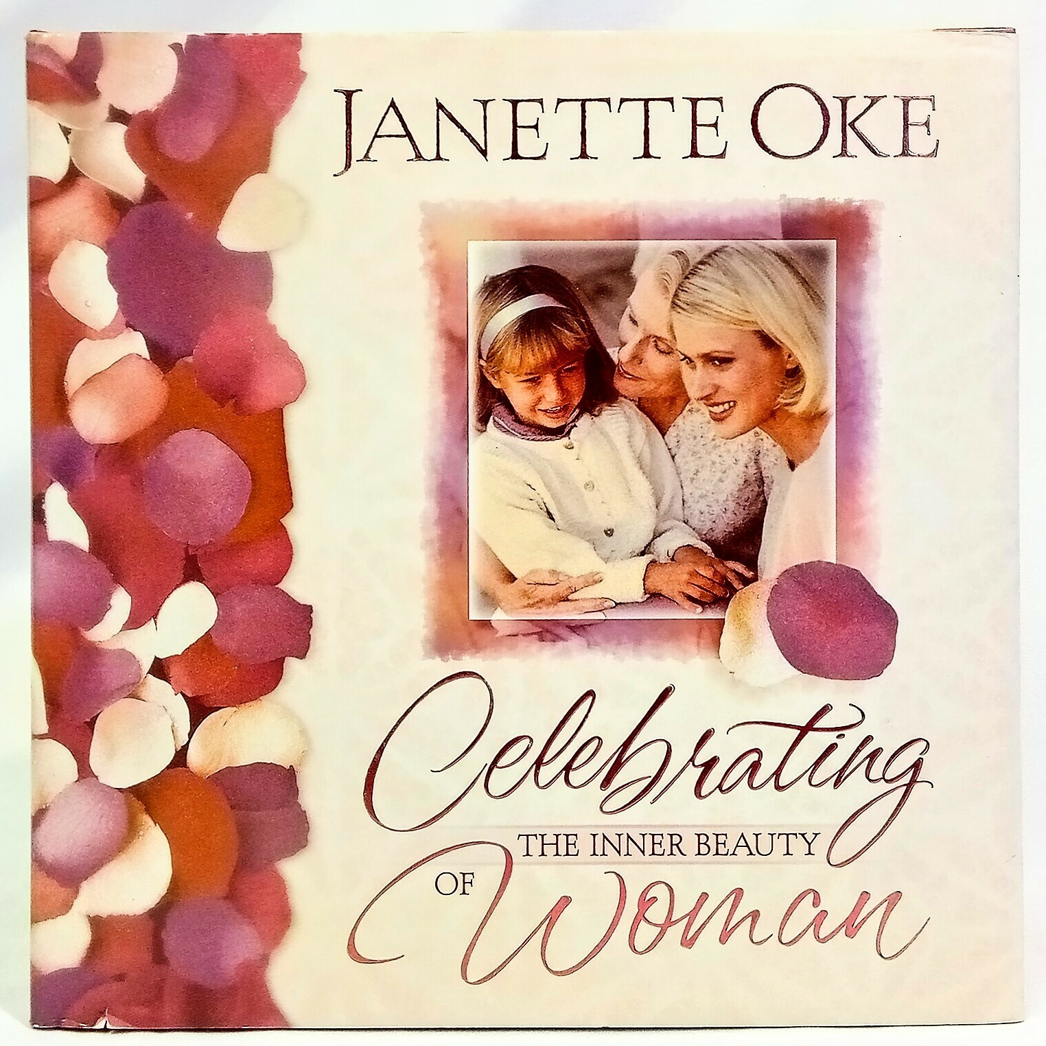 „Celebrating the Inner Beauty of Woman“ by Janette Oke Bethany House Pub Gift 3