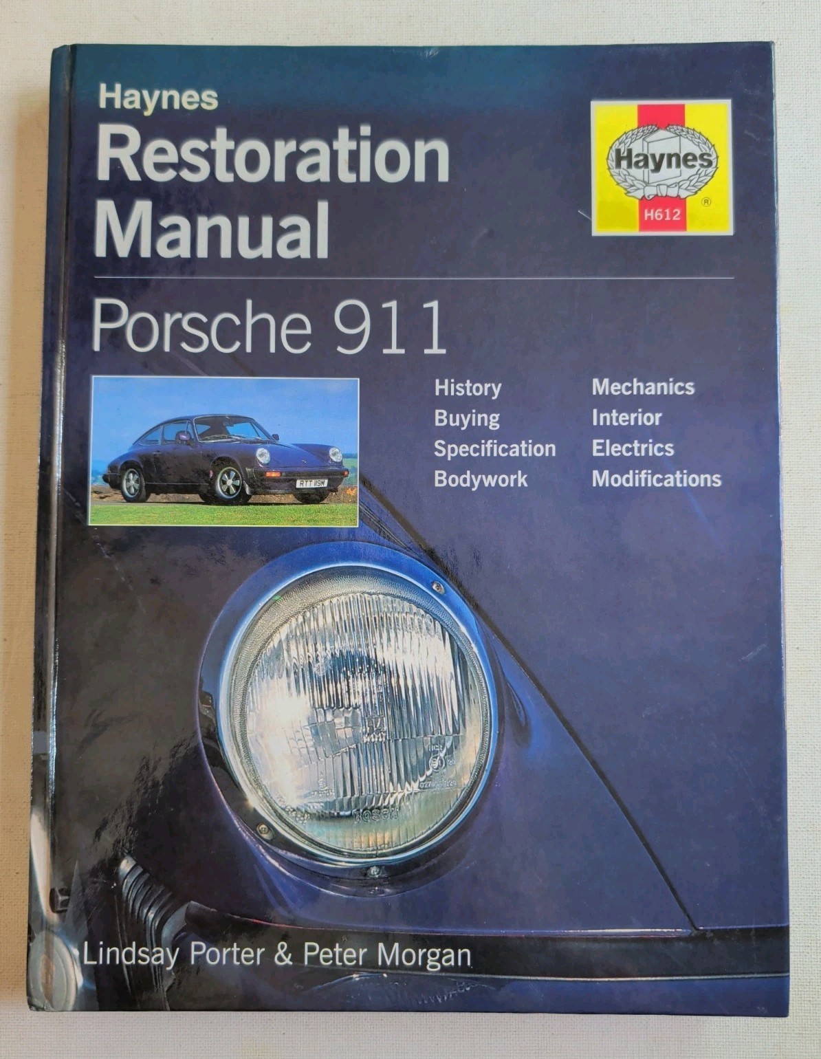 Haynes Restoration Shop Manual Porsche 911 Hardcover, H612
