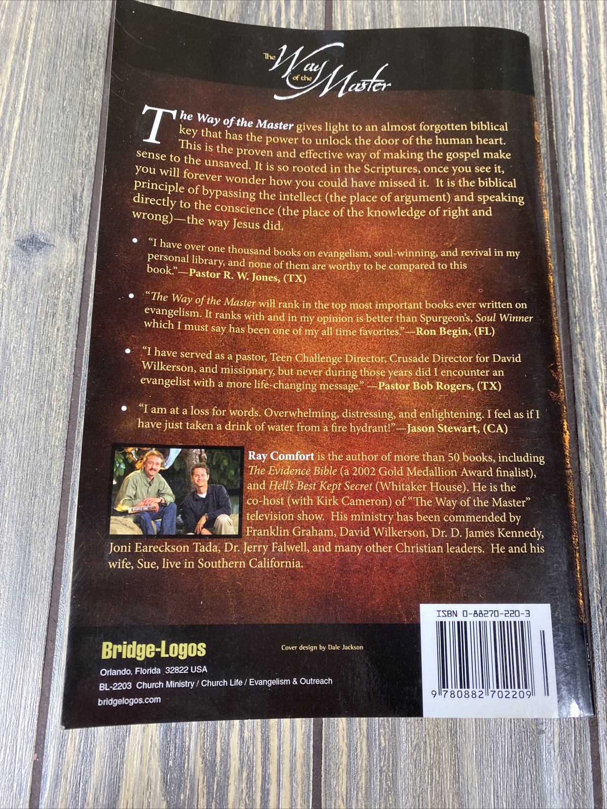 The Way of the Master by Ray Comfort and Kirk Cameron (2006, Trade Paperback)