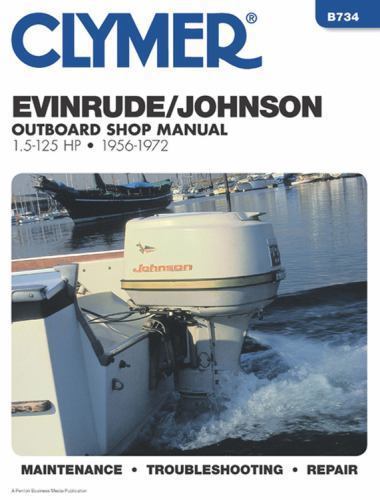 Evinrude Johnson Outboard Shop Manual 1.5 to 125 Hp 1956-1972 Randy Stephens pa