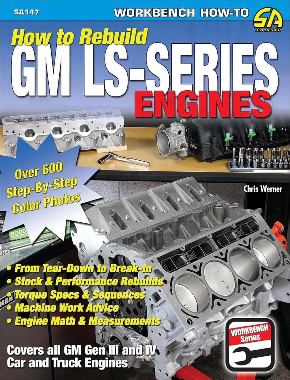 How to Rebuild GM LS-Series Engines Book – Stock and Performance 4.8 5.3 5.7 6.0