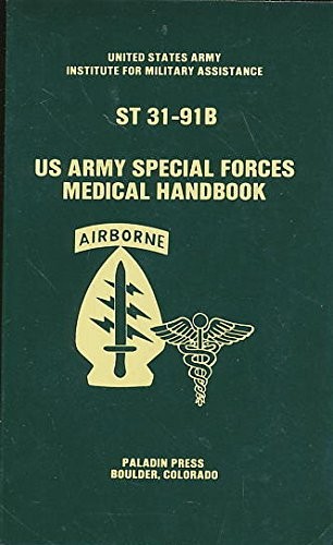 US Army Special Forces Medical Handbook