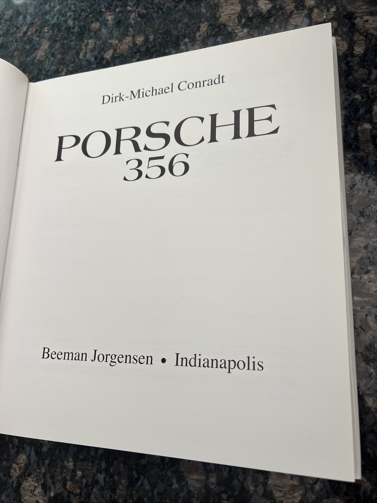 Porsche 356 : Driving in Its Purest Form by Dirk-Michael Conradt – HC 1993