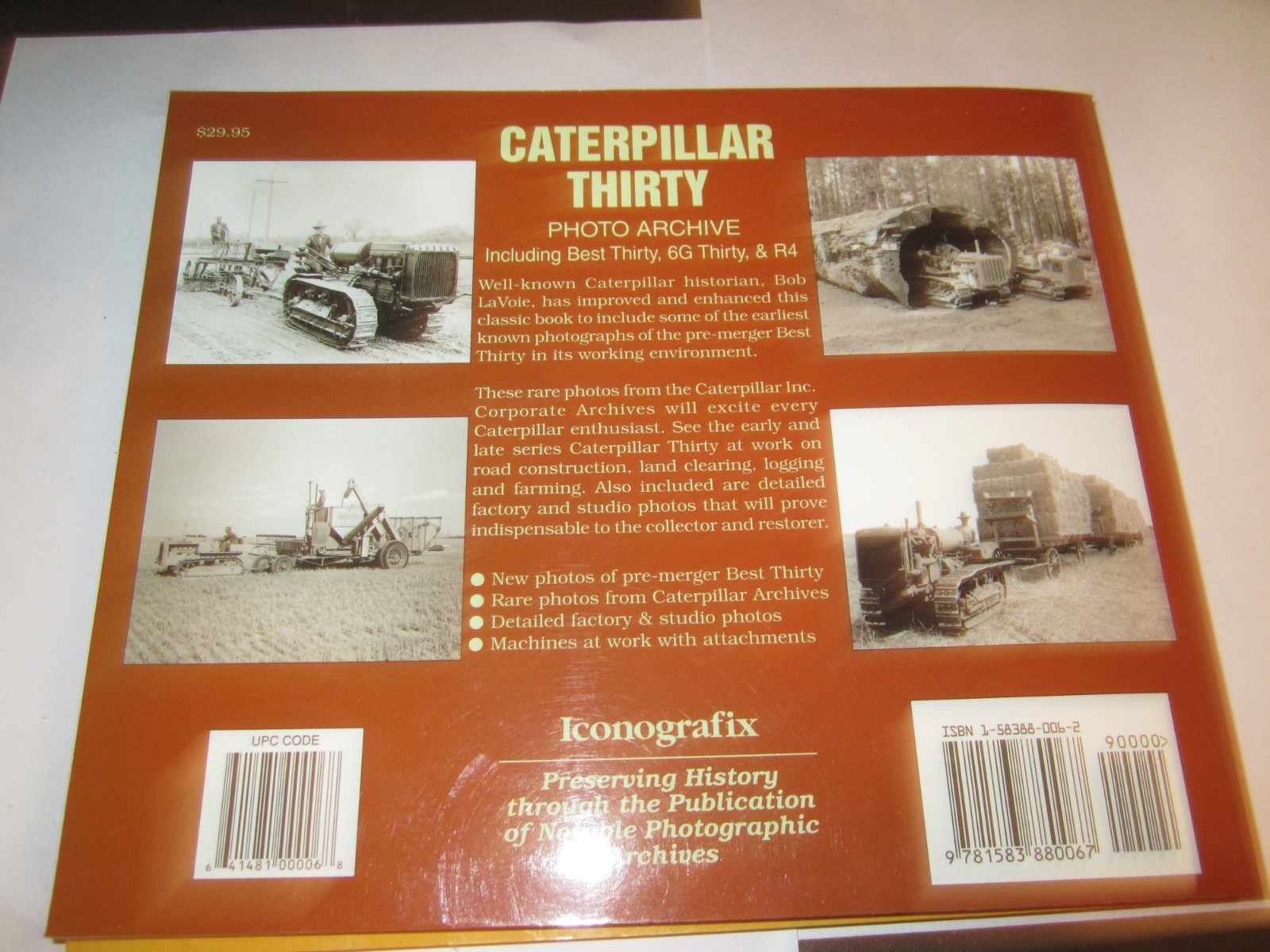 Caterpillar Thirty Photo Archive By Bob LaVoie Soft Cover 125 pages