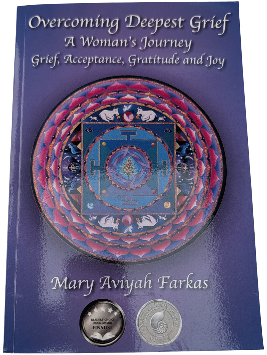 Mary Aviyah Farkas Overcoming Deepest Grief (PB, 2022) Signed Inscribed