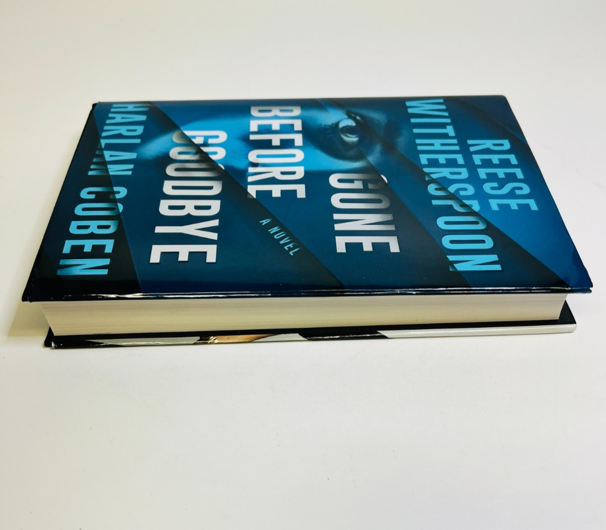 Gone Before Goodbye by Reese Witherspoon & Harlen Coben FIRST EDITION