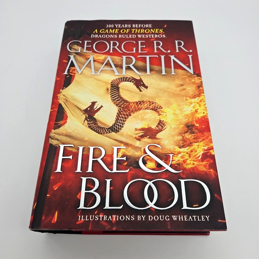 Fire & Blood by George R.R. Martin (2018 Hardcover DJ 1st/1st VG Illustrated)