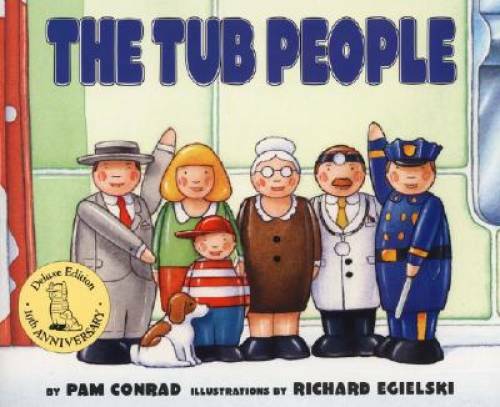 The Tub People – Paperback By Conrad, Pam – GOOD