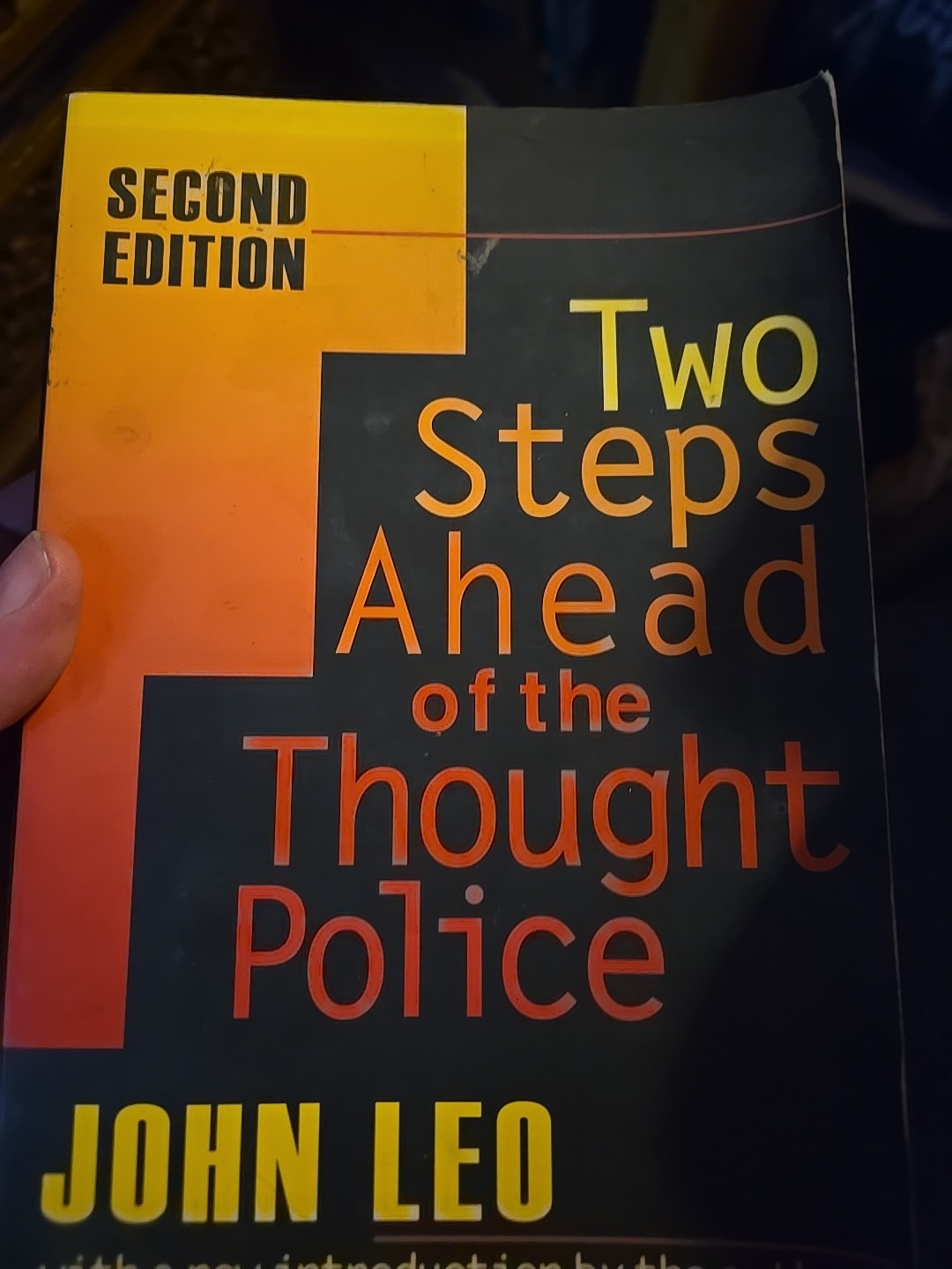 Two Steps Ahead of the Thought Police by Doug Bandow (1998, Trade Paperback)