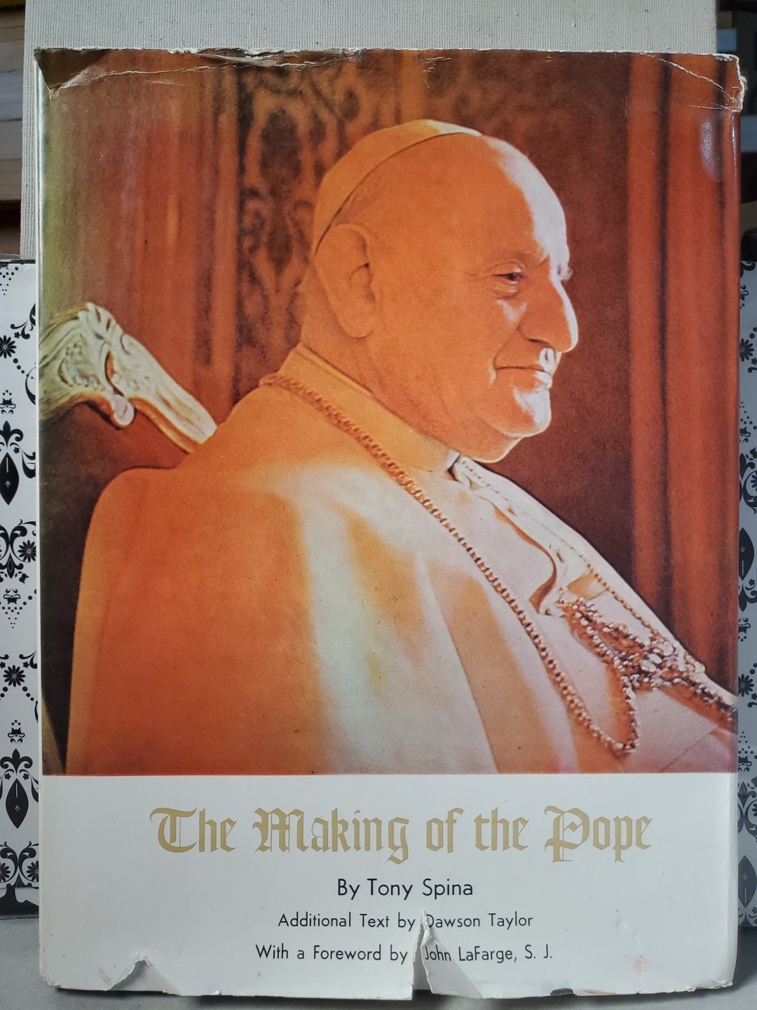 The Making of the Pope Tony Spina 1962 HC Catholic Church Vatican Photo Book