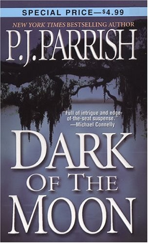 Dark of the Moon (Louis Kincaid) – mass market paperback Parrish, P.J.