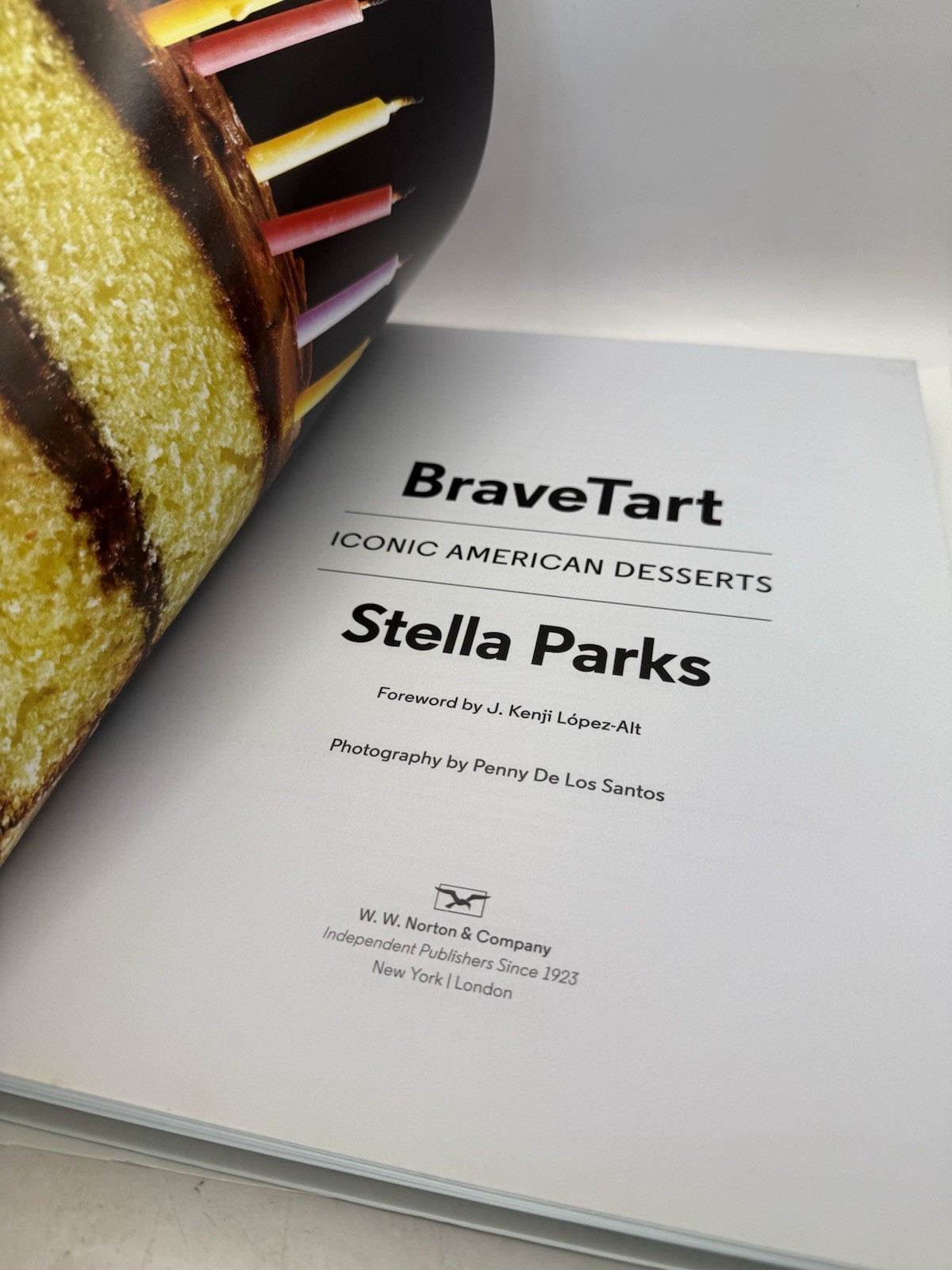 BraveTart: Iconic American Desserts – Hardcover By Parks, Stella – 1st Editon ~