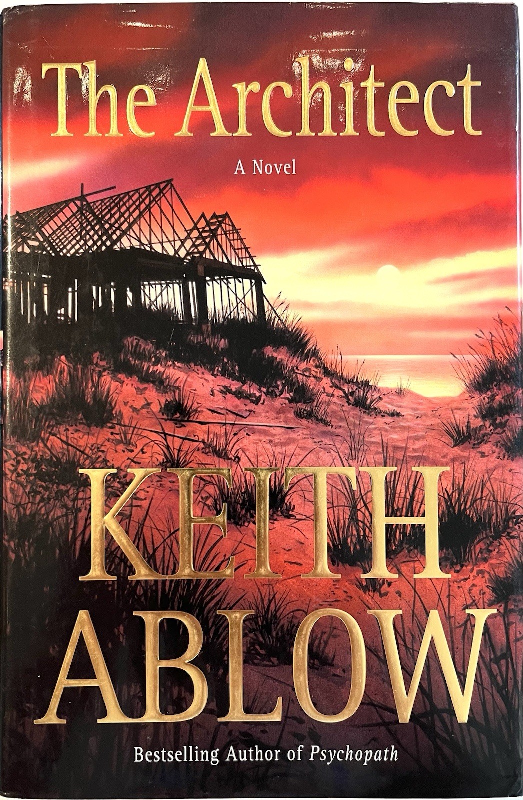 The Architect – Keith Ablow – FINE Hardcover First Edition, 1st Printing – 2005